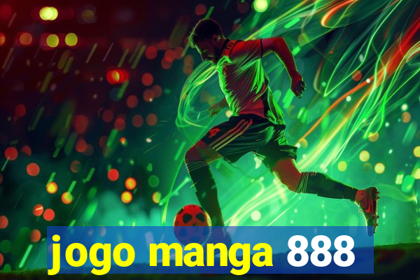 jogo manga 888